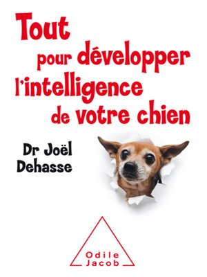 cover image of Tout pour développer l'intelligence de votre chien